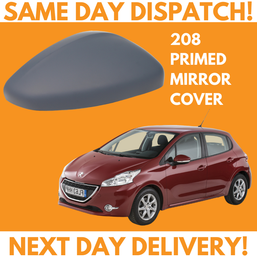 Peugeot 208 2012-2020 Wing Mirror Cover Primed Right Side